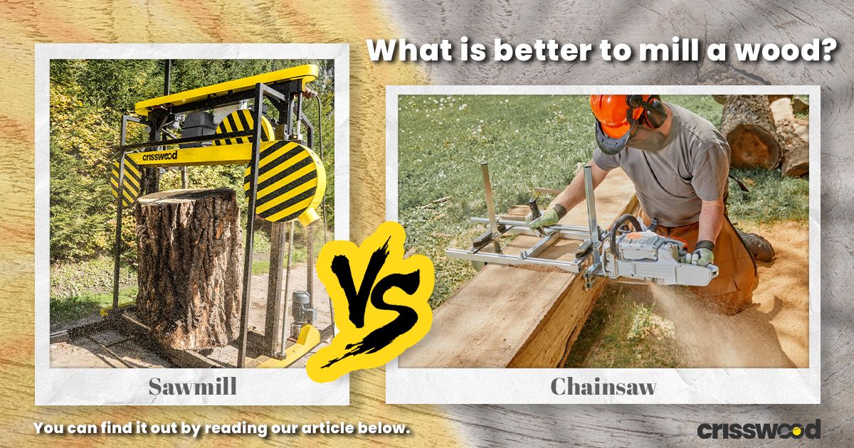 Band sawmill vs chainsaw